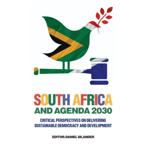 Emerald Publishing Limited South Africa and Agenda 2030 (inbunden, eng)