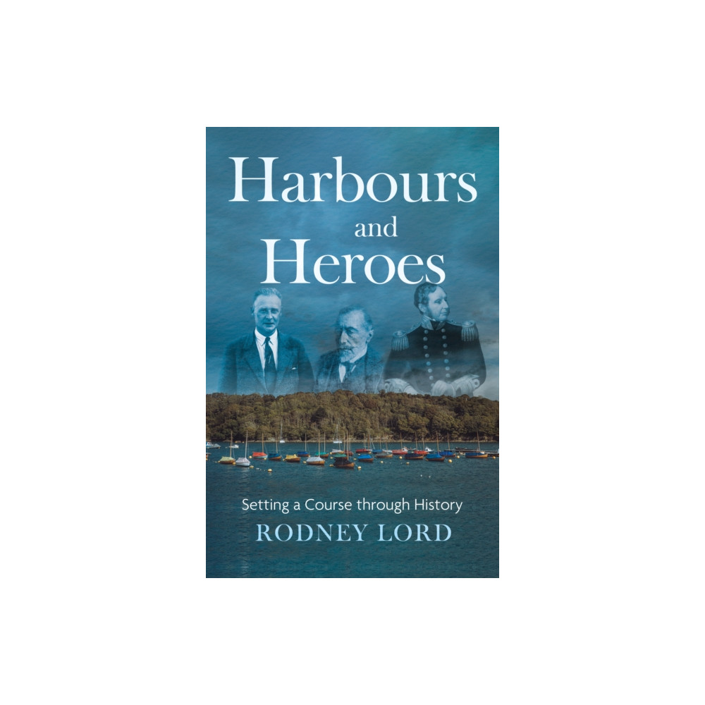 Produktbild för Harbours and Heroes (häftad, eng)