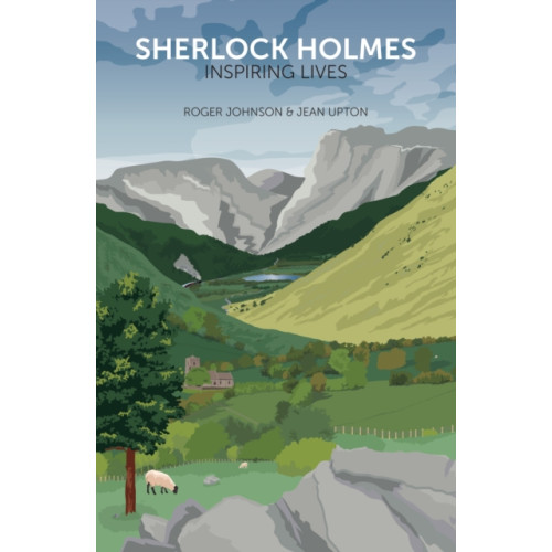 The History Press Ltd Sherlock Holmes: Inspiring Lives (häftad, eng)