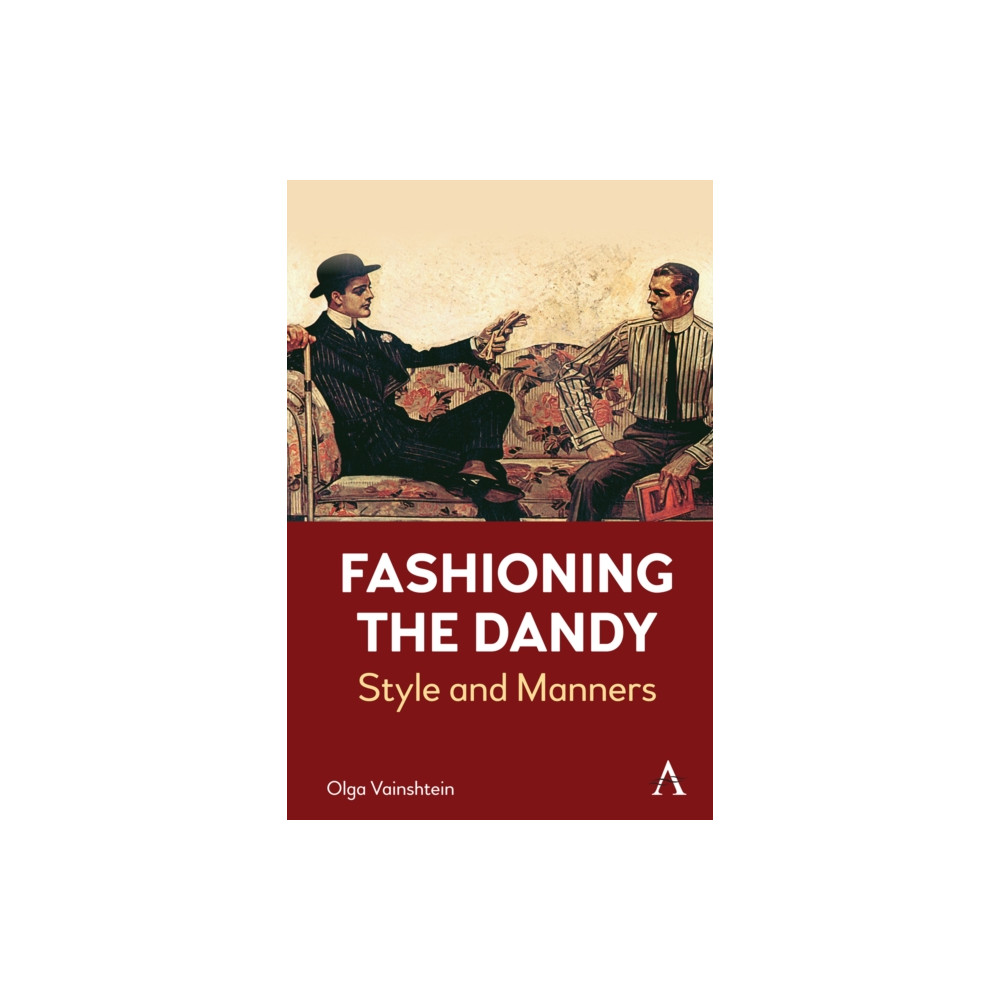 Produktbild för Fashioning the Dandy (häftad, eng)