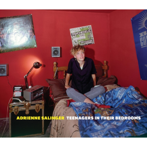 Distributed Art Publishers Adrienne Salinger: Teenagers in Their Bedrooms (inbunden, eng)