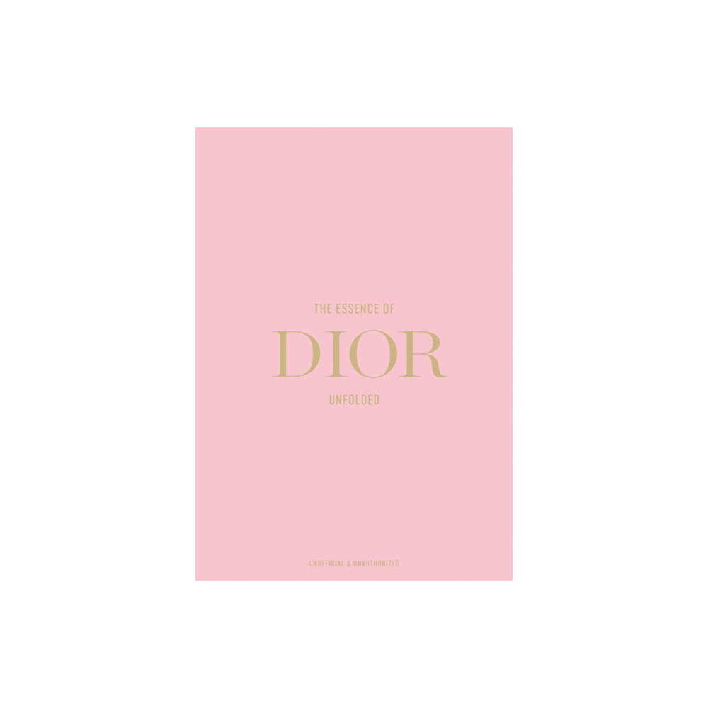 Produktbild för The Essence of Dior (inbunden, eng)