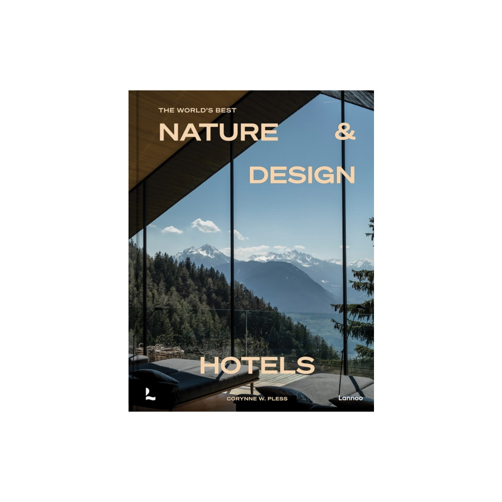 Produktbild för The World’s Best Nature & Design Hotels (inbunden, eng)