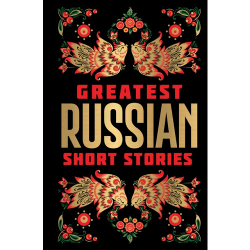 Prakash Books India Private Limited Greatest Russian Short Stories (inbunden, eng)