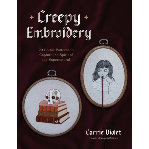 Page Street Publishing Co. Creepy Embroidery (häftad, eng)