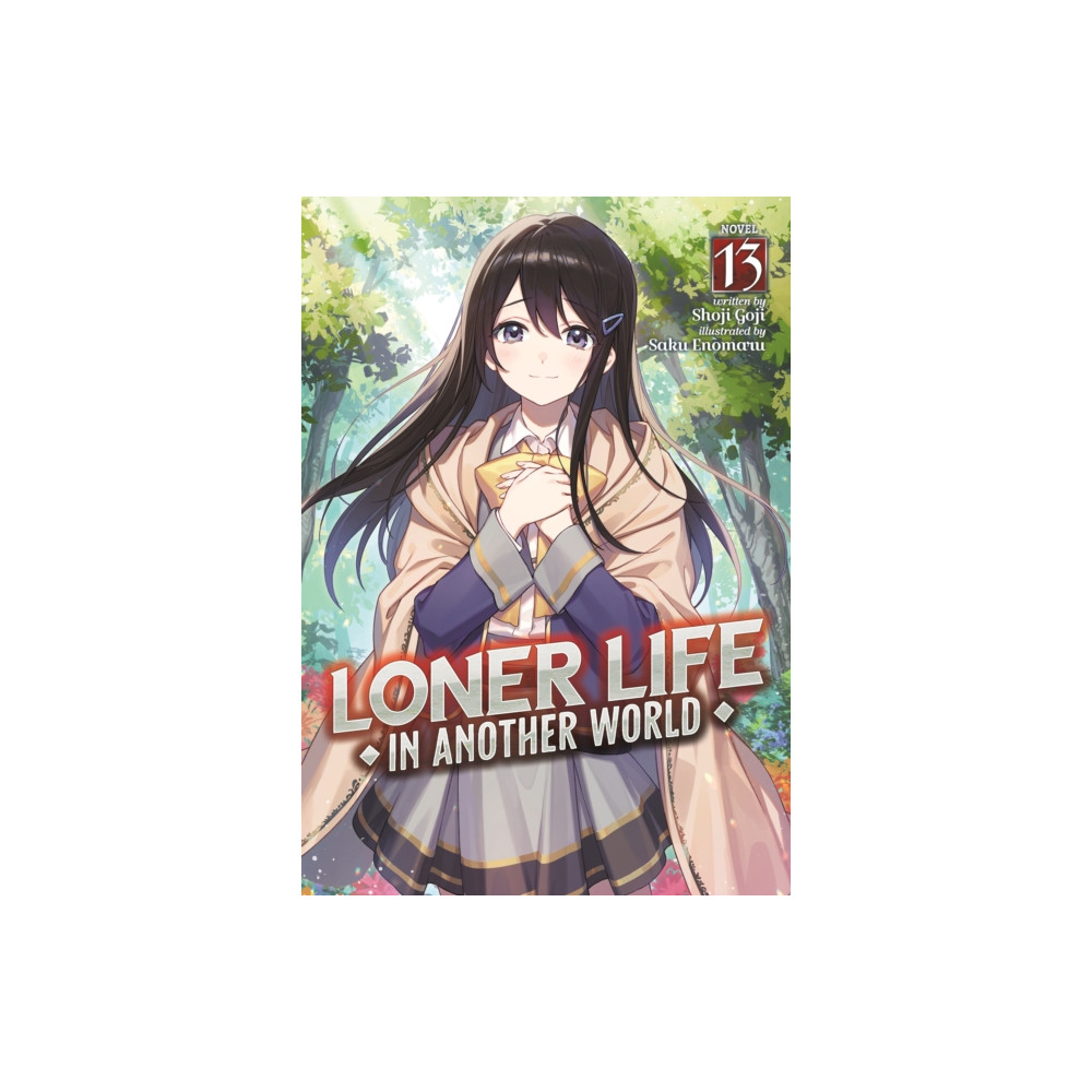Produktbild för Loner Life in Another World (Light Novel) Vol. 13 (häftad, eng)