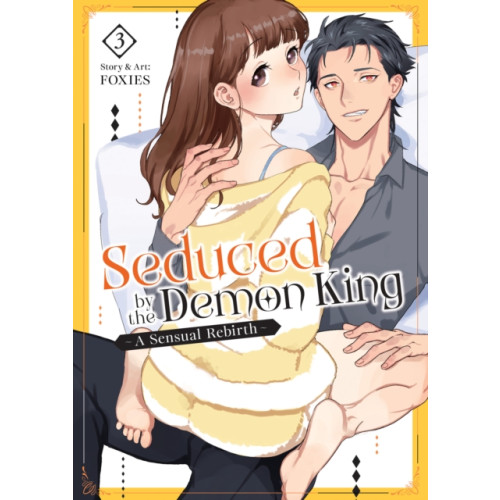 Seven Seas Entertainment, LLC Seduced by the Demon King: A Sensual Rebirth Vol. 3 (häftad, eng)