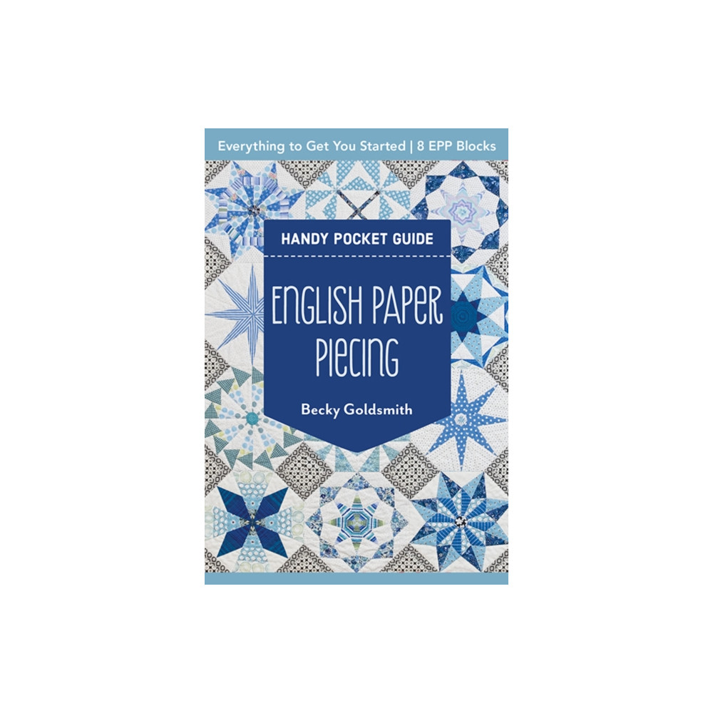 Produktbild för English Paper Piecing Handy Pocket Guide (häftad, eng)