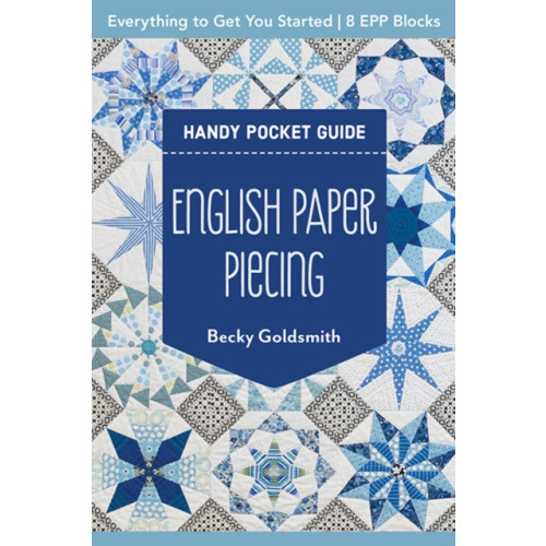 C & T Publishing English Paper Piecing Handy Pocket Guide (häftad, eng)