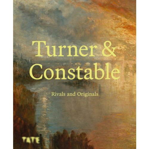 Tate Publishing Turner and Constable (inbunden, eng)