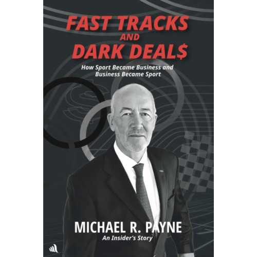 Chiselbury Publishing Fast Tracks and Dark Deals (inbunden, eng)