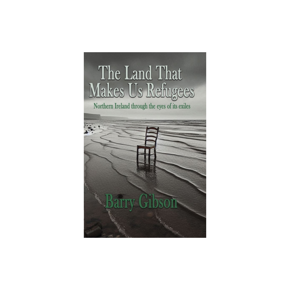 Produktbild för The Land That Makes Us Refugees (häftad, eng)