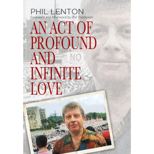 i2i Publishing An Act of Profound and Infinite Love (häftad, eng)