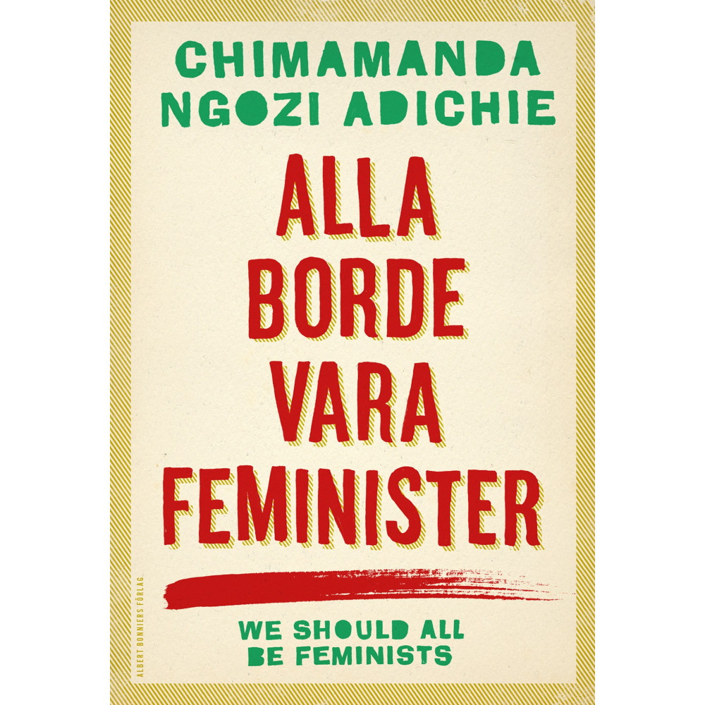 Produktbild för Alla borde vara feminister (bok, danskt band)