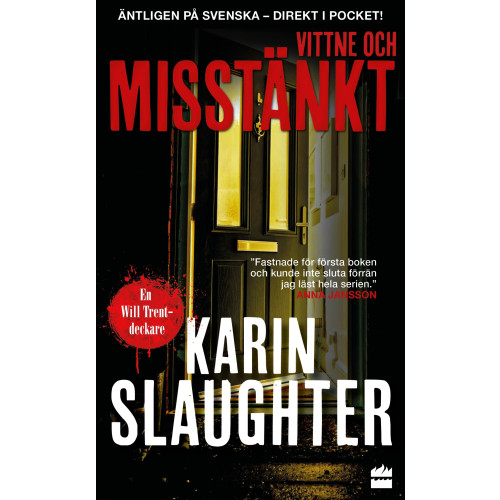Karin Slaughter Vittne och misstänkt (pocket)