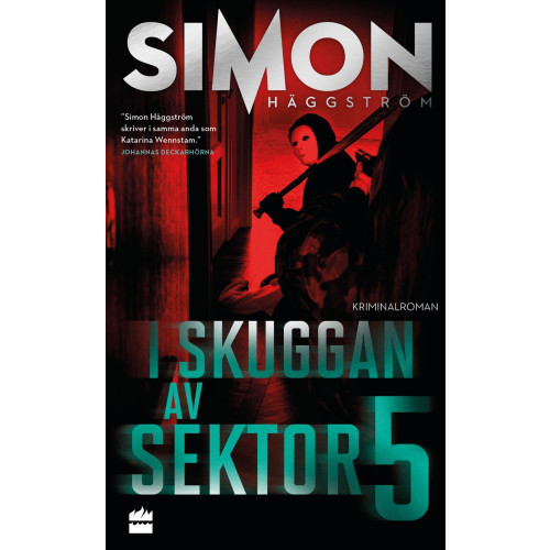 Simon Häggström I skuggan av sektor 5 (pocket)