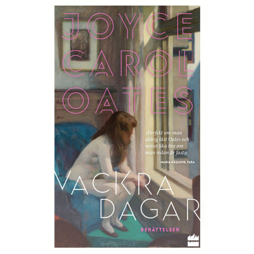 Joyce Carol Oates Vackra dagar (pocket)