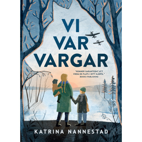 Katrina Nannestad Vi var vargar (inbunden)