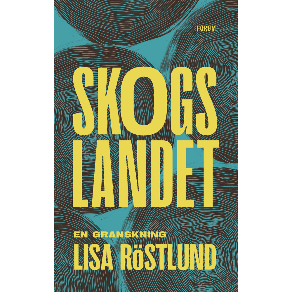 Produktbild för Skogslandet : en granskning (bok, kartonnage)