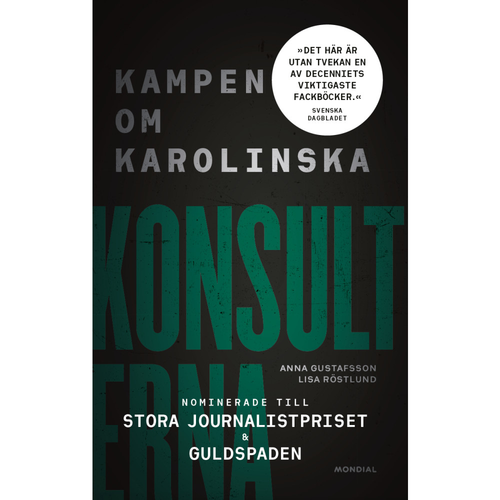 Produktbild för Konsulterna : kampen om Karolinska (häftad)