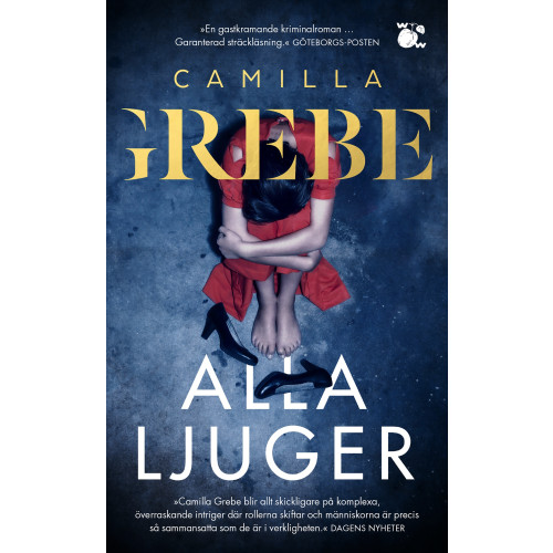 Camilla Grebe Alla ljuger (pocket)