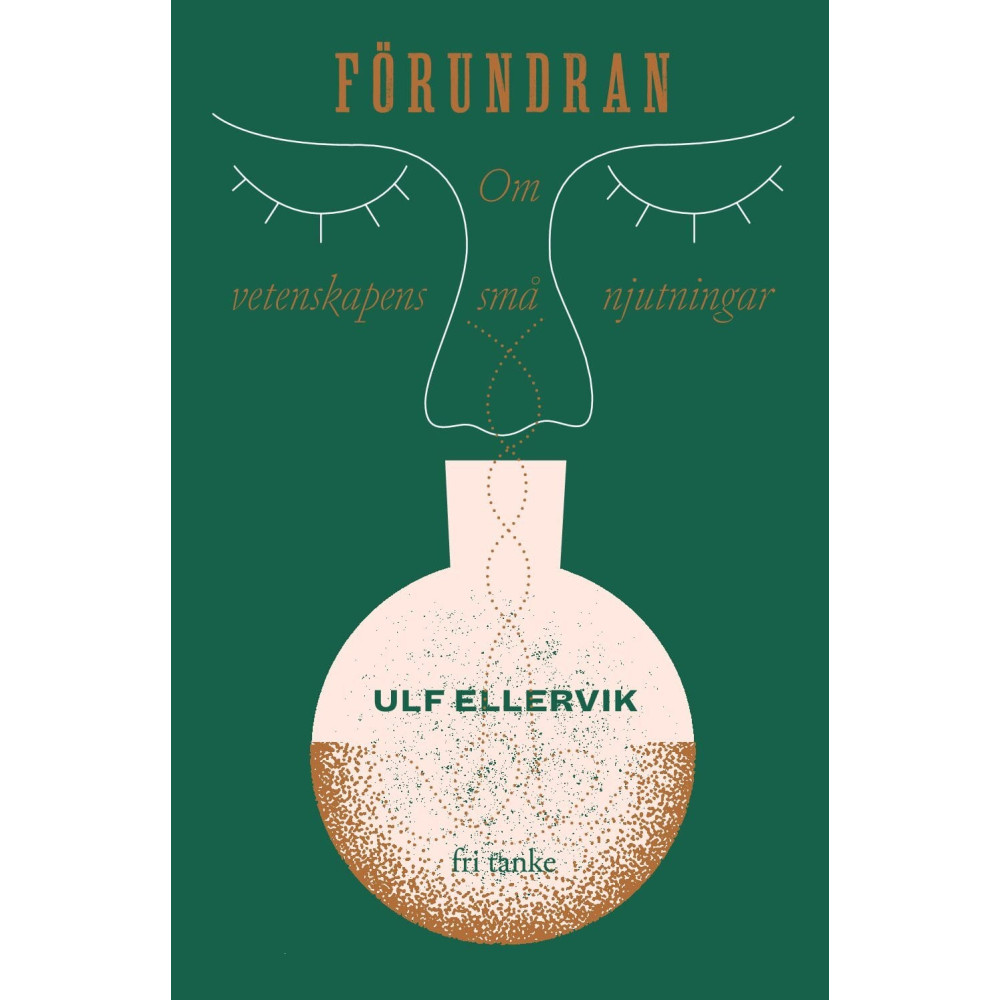 Produktbild för Förundran : Vetenskapens små njutningar (inbunden)