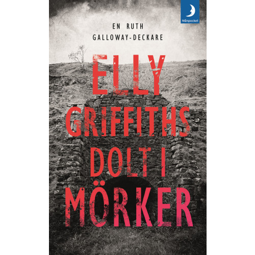 Elly Griffiths Dolt i mörker (pocket)