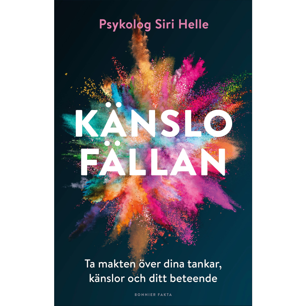 Produktbild för Känslofällan : ta makten över dina känslor, tankar och ditt beteende (bok, kartonnage)