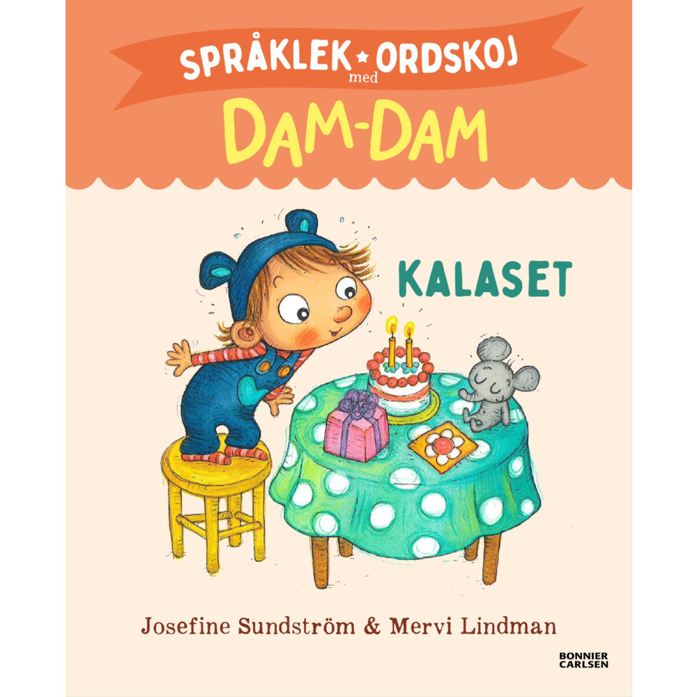 Produktbild för Kalaset. Språklek och ordskoj med Dam-Dam (inbunden)