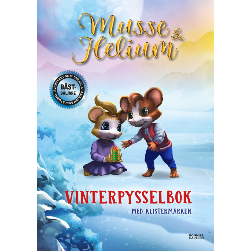 Camilla Brinck Musse & Helium. Vinterpysselbok med klistermärken (häftad)