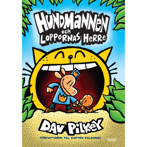Dav Pilkey Hundmannen och Loppornas herre (inbunden)