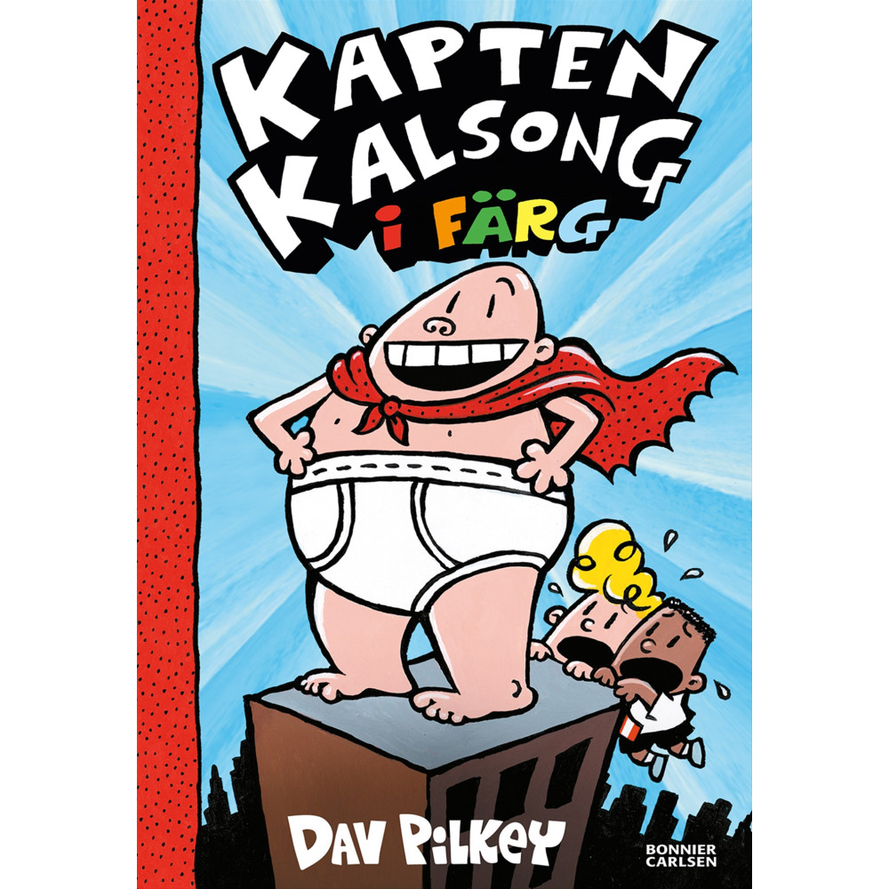 Produktbild för Kapten Kalsong (inbunden)