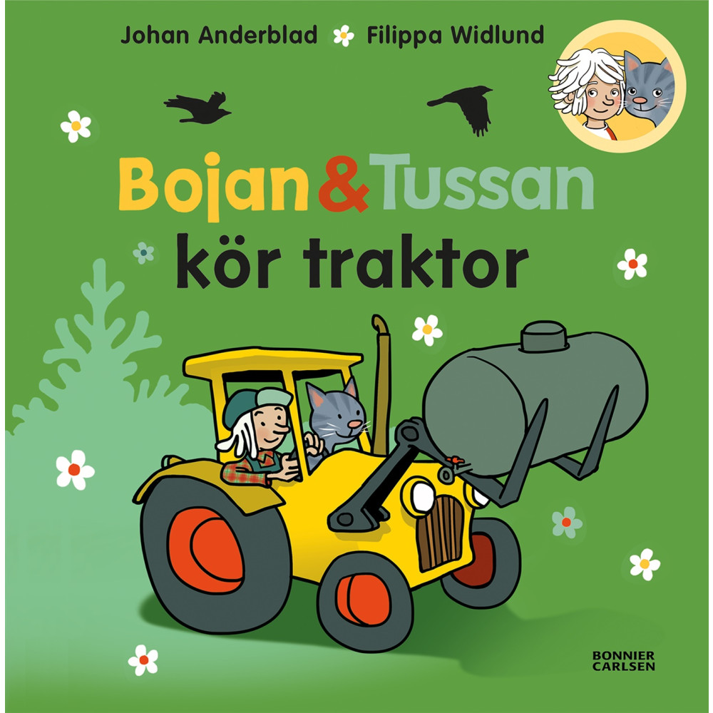 Produktbild för Bojan och Tussan kör traktor (inbunden)