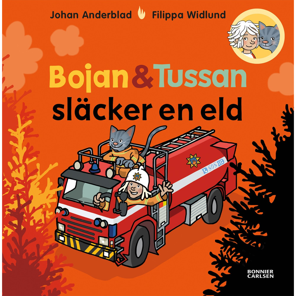 Produktbild för Bojan och Tussan släcker en eld (inbunden)