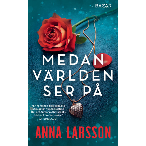 Anna Larsson Medan världen ser på (pocket)