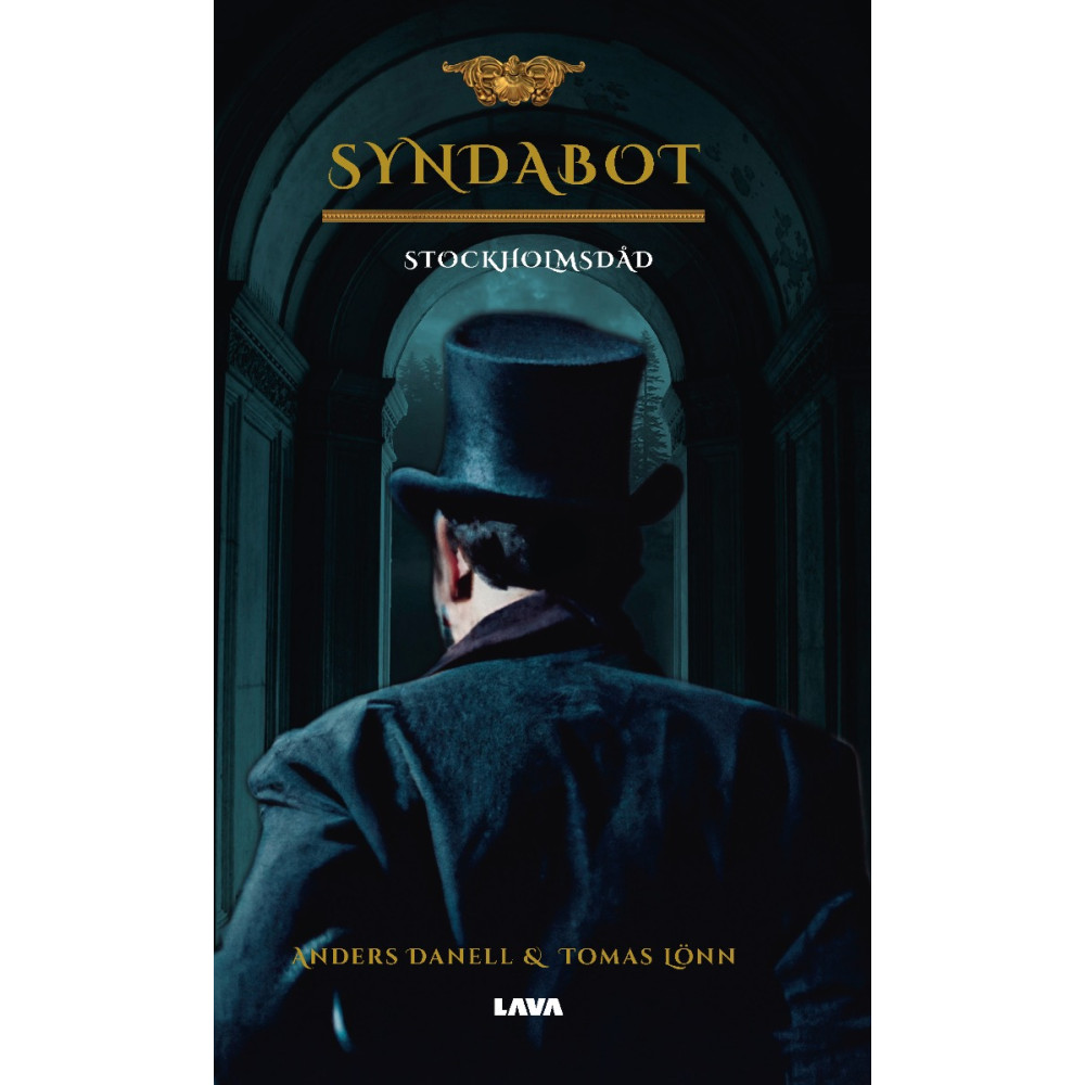 Produktbild för Syndabot : Stockholmsdåd - en pusseldeckare anno 1894 (häftad)
