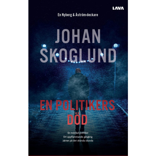 Johan Skoglund En politikers död (bok, danskt band)