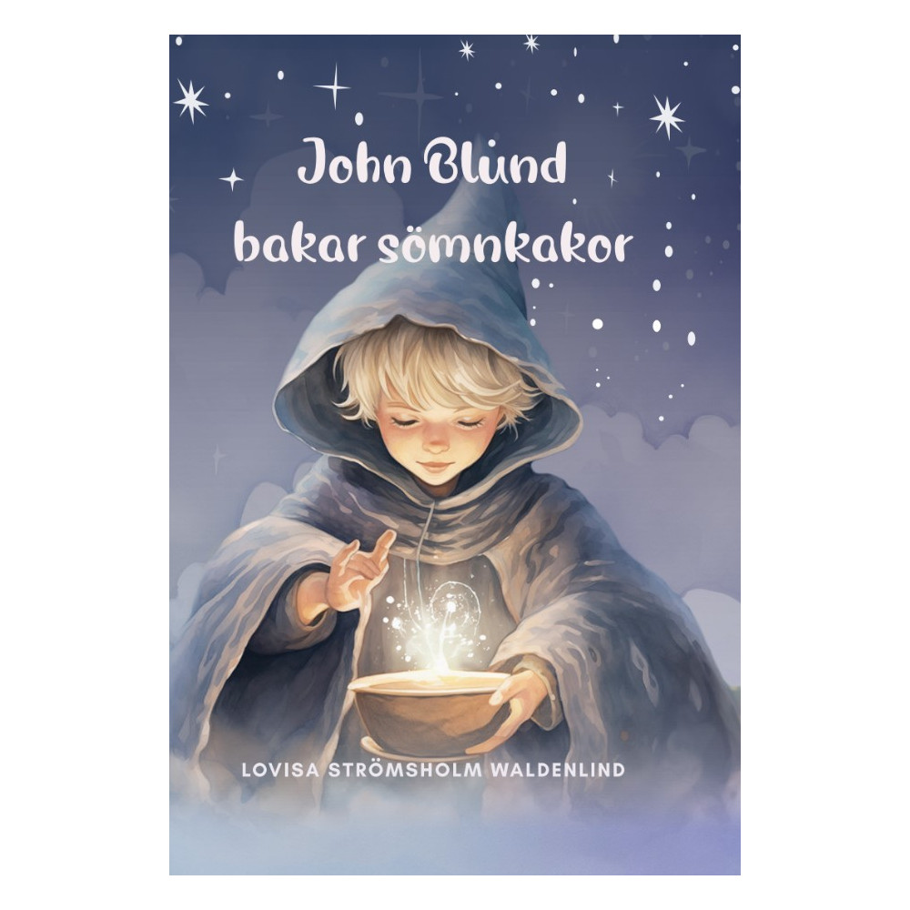 Produktbild för John Blund bakar sömnkakor (inbunden)