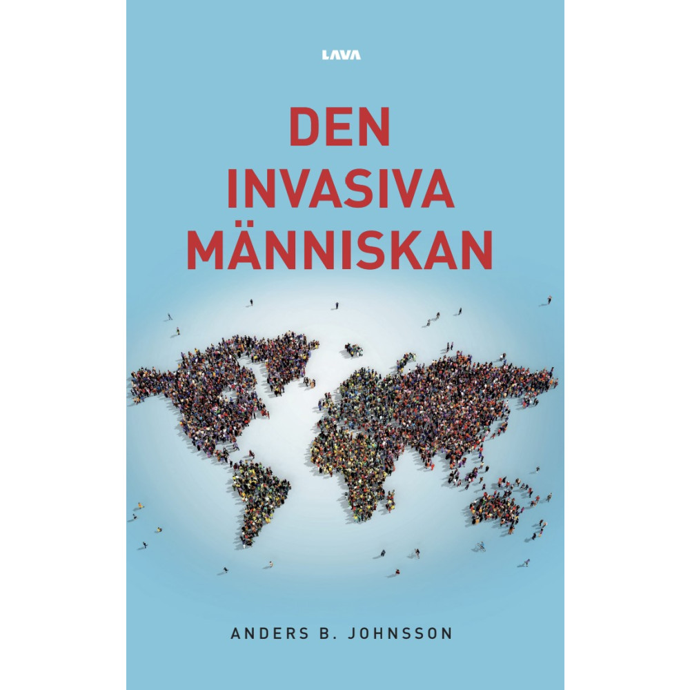 Produktbild för Den invasiva människan (bok, danskt band)