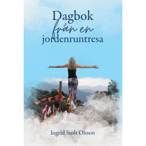 Ingrid Stolt Olsson Dagbok från en jordenruntresa (bok, danskt band)