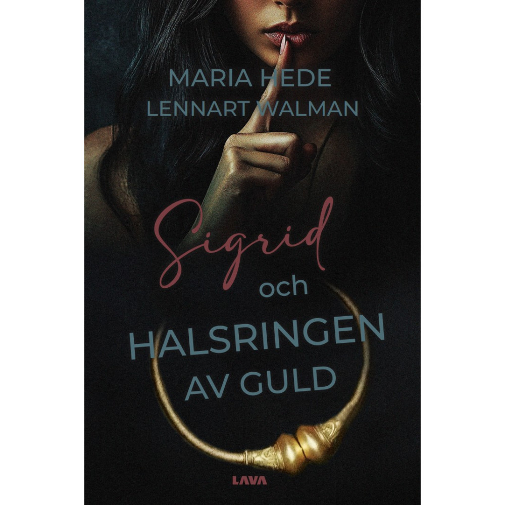 Produktbild för Sigrid och halsringen av guld (bok, danskt band)