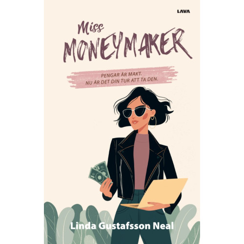 Linda Gustafsson Neal Miss Moneymaker (bok, danskt band)
