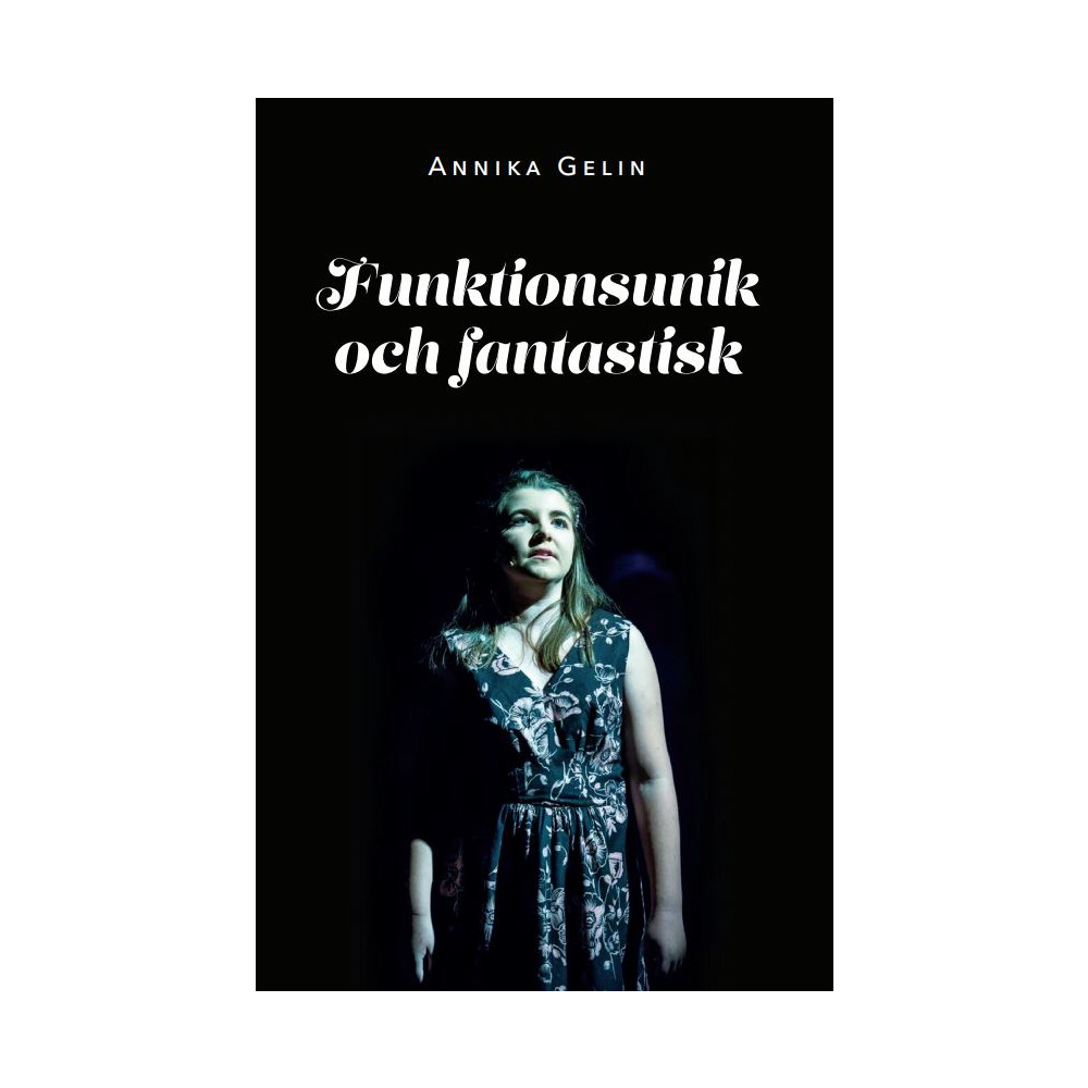 Produktbild för Funktionsunik och fantastisk (häftad)