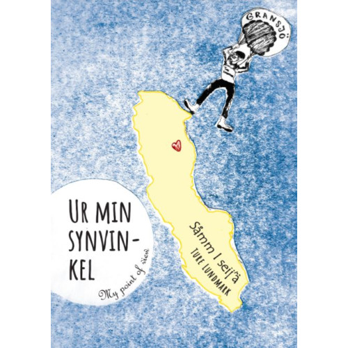 Ture Lundmark Ur min synvinkel (häftad)