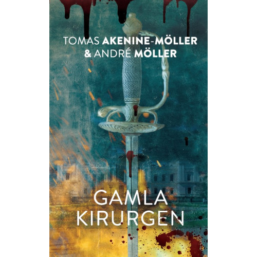 Tomas Akenine-Möller Gamla kirurgen (bok, danskt band)