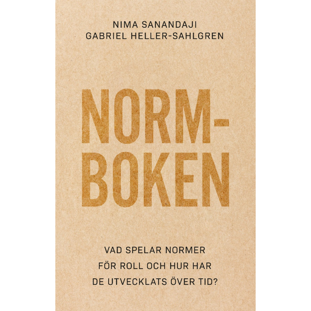 Produktbild för Normboken : vad spelar normer för roll och hur har de utvecklats över tid? (häftad)