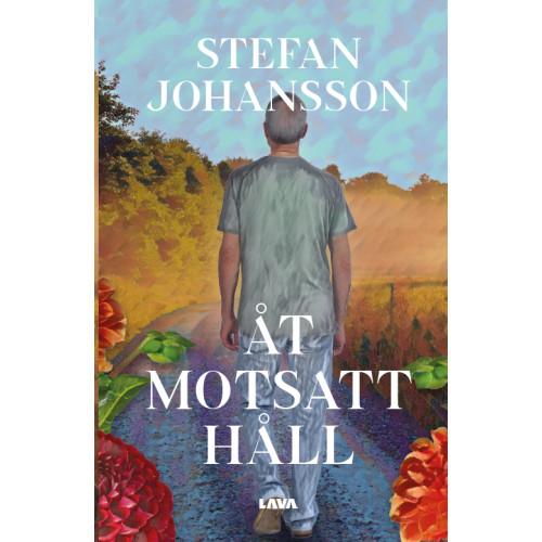 Stefan Johansson Åt motsatt håll (bok, danskt band)