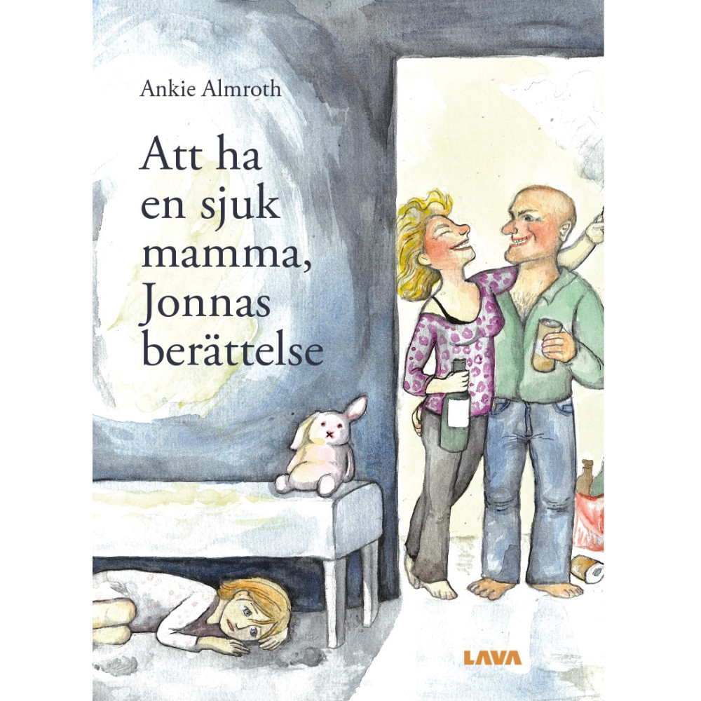 Produktbild för Att ha en sjuk mamma, Jonnas berättelse (inbunden)