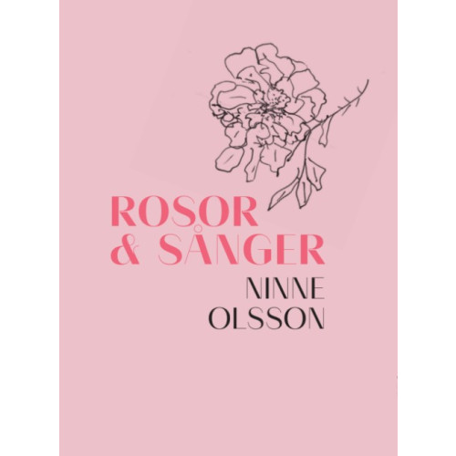 Ninne Olsson Rosor och sånger (bok, danskt band)