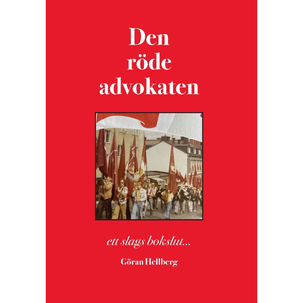 Produktbild för Den röde advokaten : ett slags bokslut... (häftad)